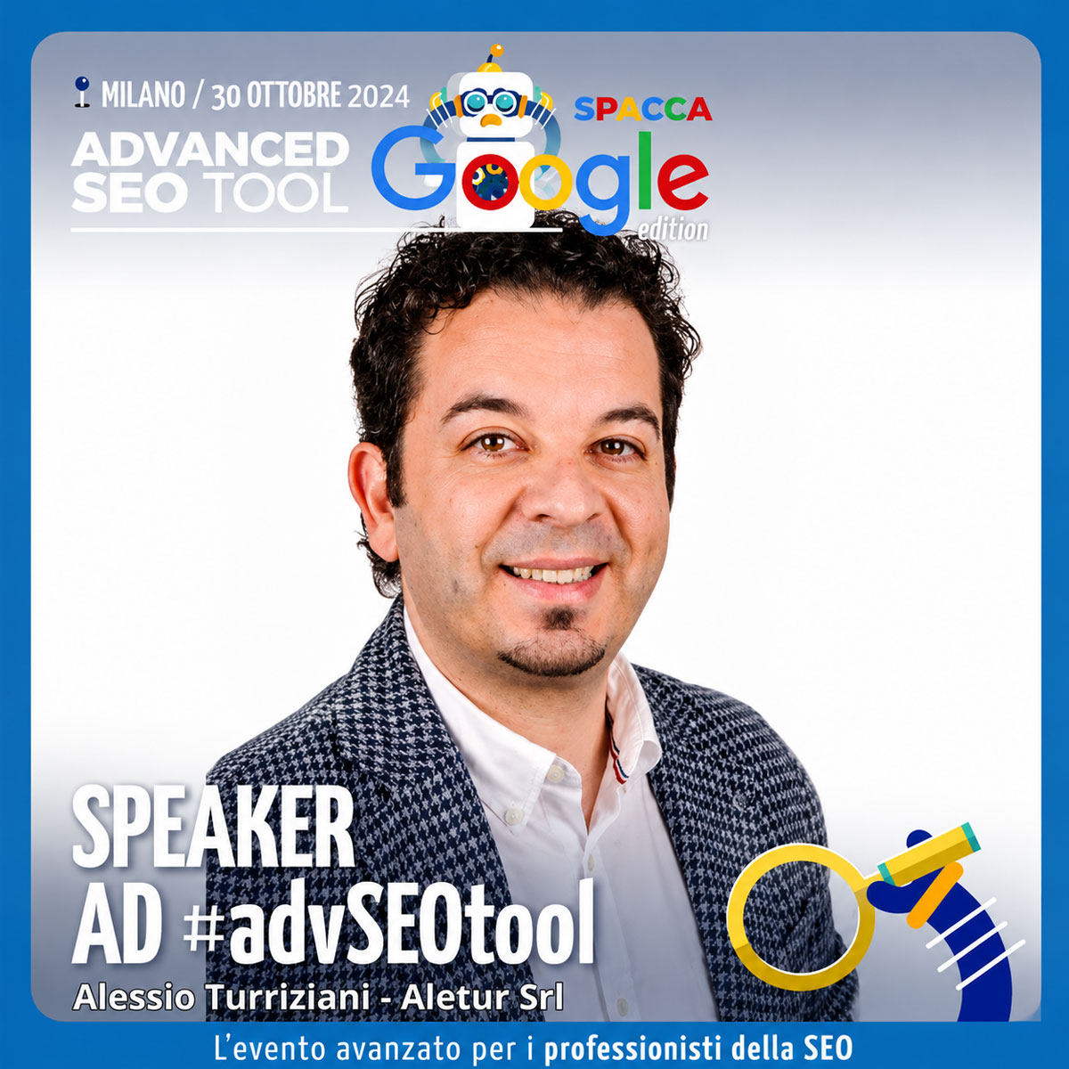 Ti aspettiamo all&rsquo;Advanced Seo Tool 2024!