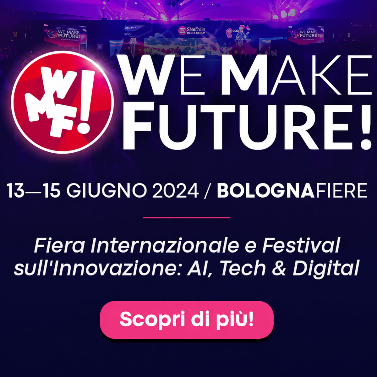 WMF &ndash; 13,14,15 Giugno 2024